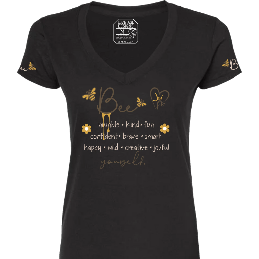 Bee Yourself V-Neck T-Shirt (WOMEN)