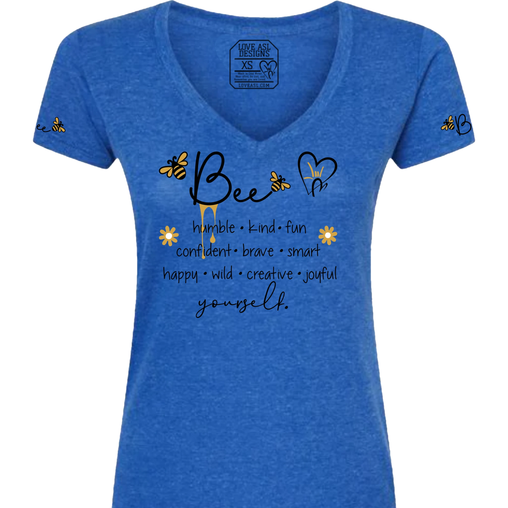 Bee Yourself V-Neck T-Shirt (WOMEN)