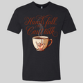 Hands Full, Can't Talk T-Shirt