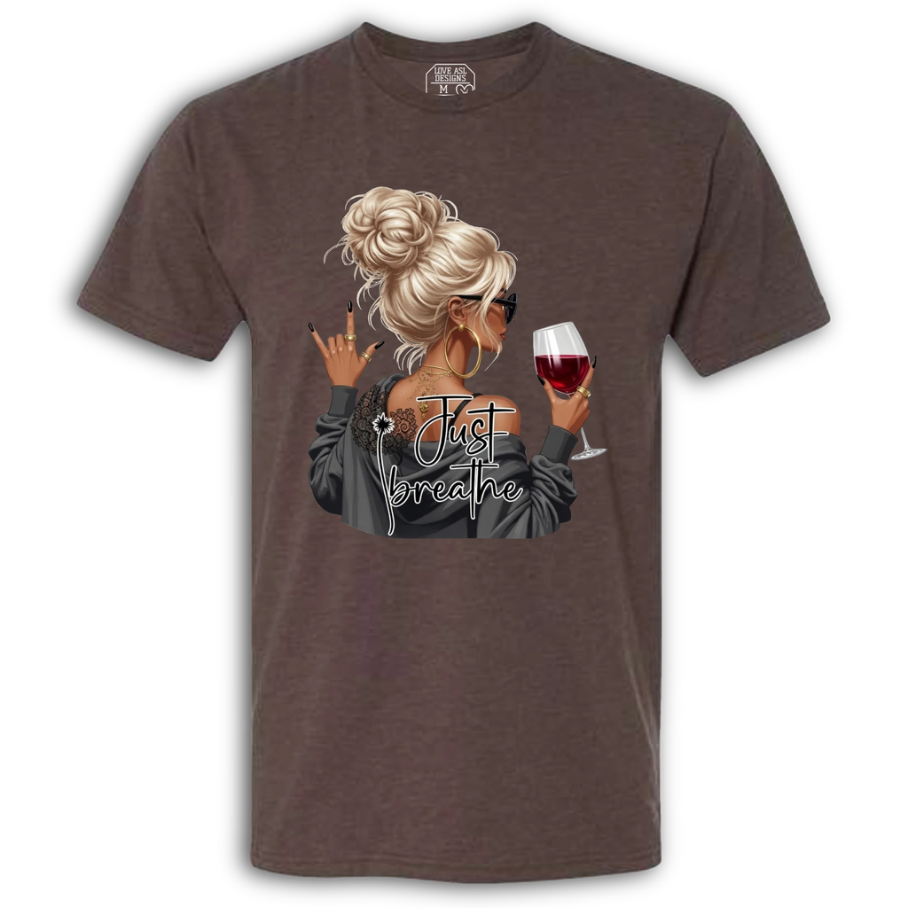 Just Breathe ASL Crew T-Shirt