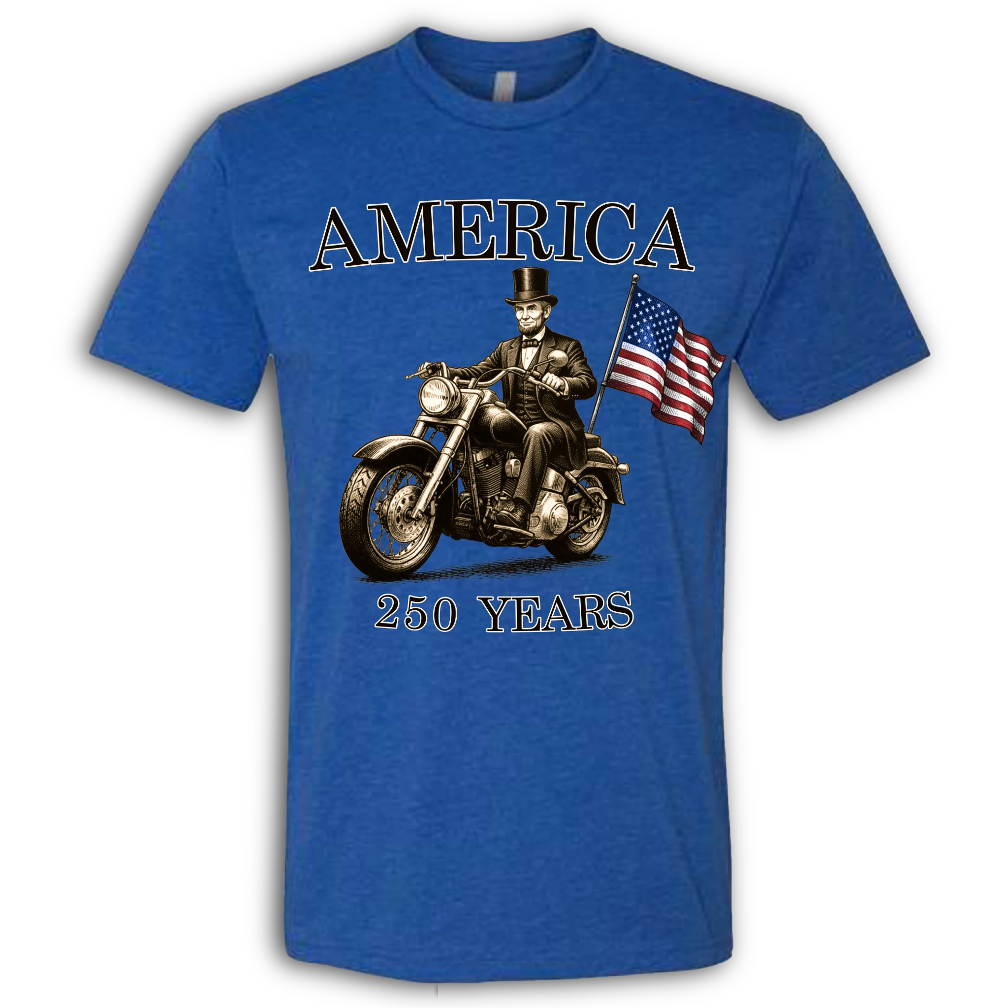 250 Years of America Abe Lincoln on a Motorcycle