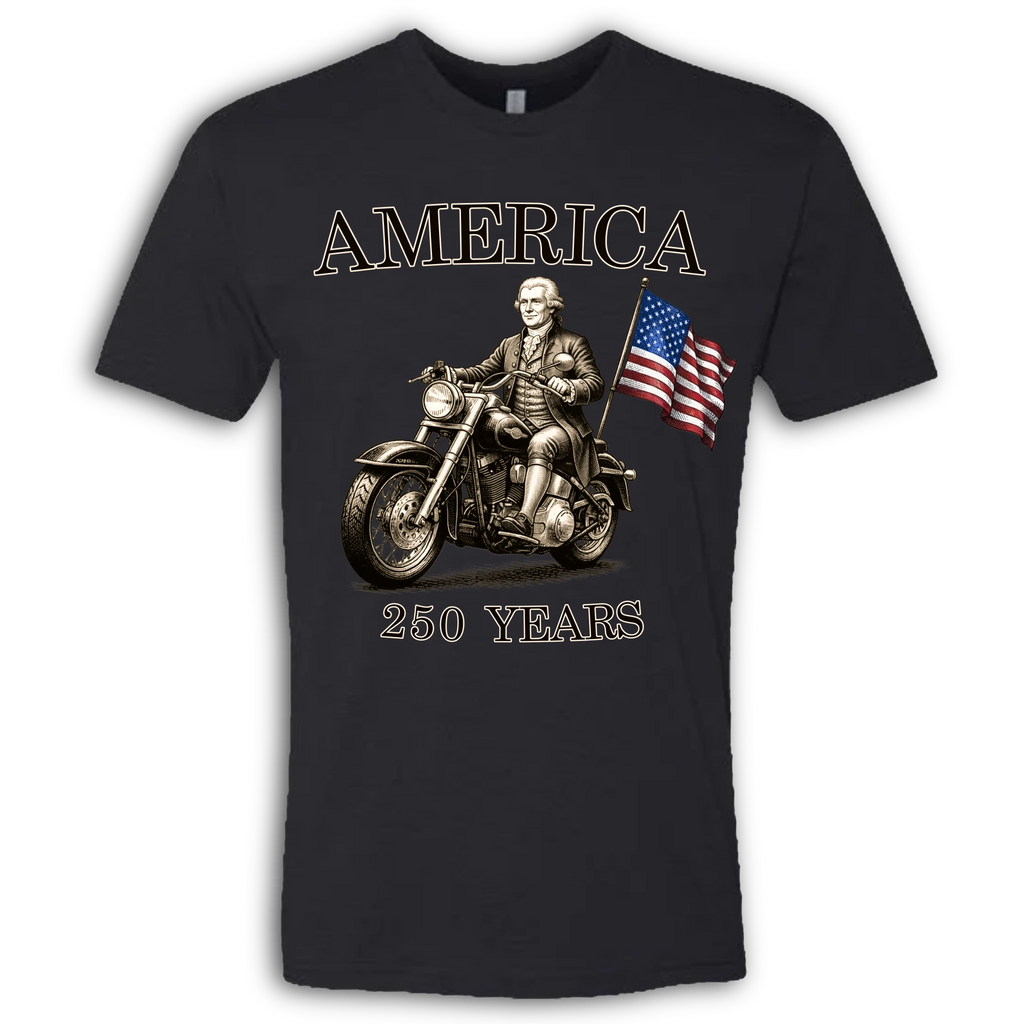 250 Years of America Thomas Jefferson on a Motorcycle