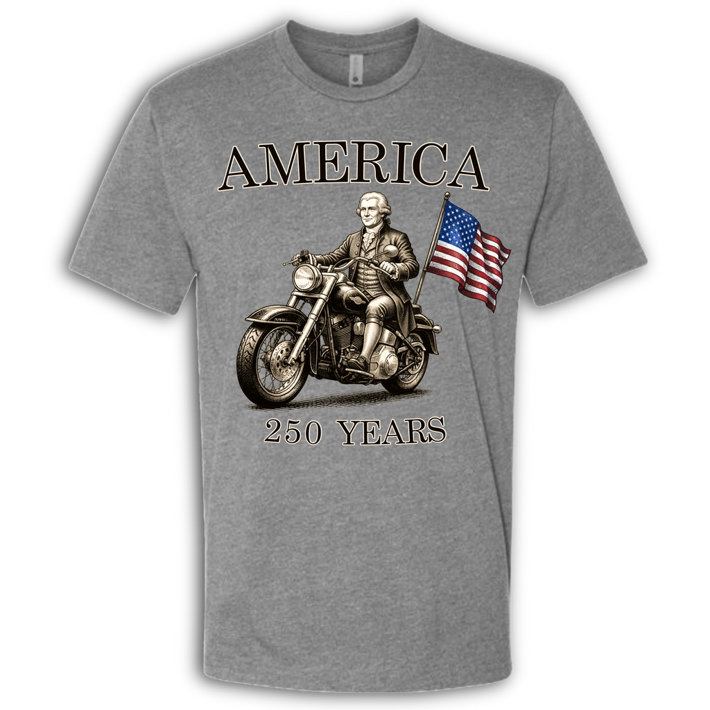 250 Years of America Thomas Jefferson on a Motorcycle