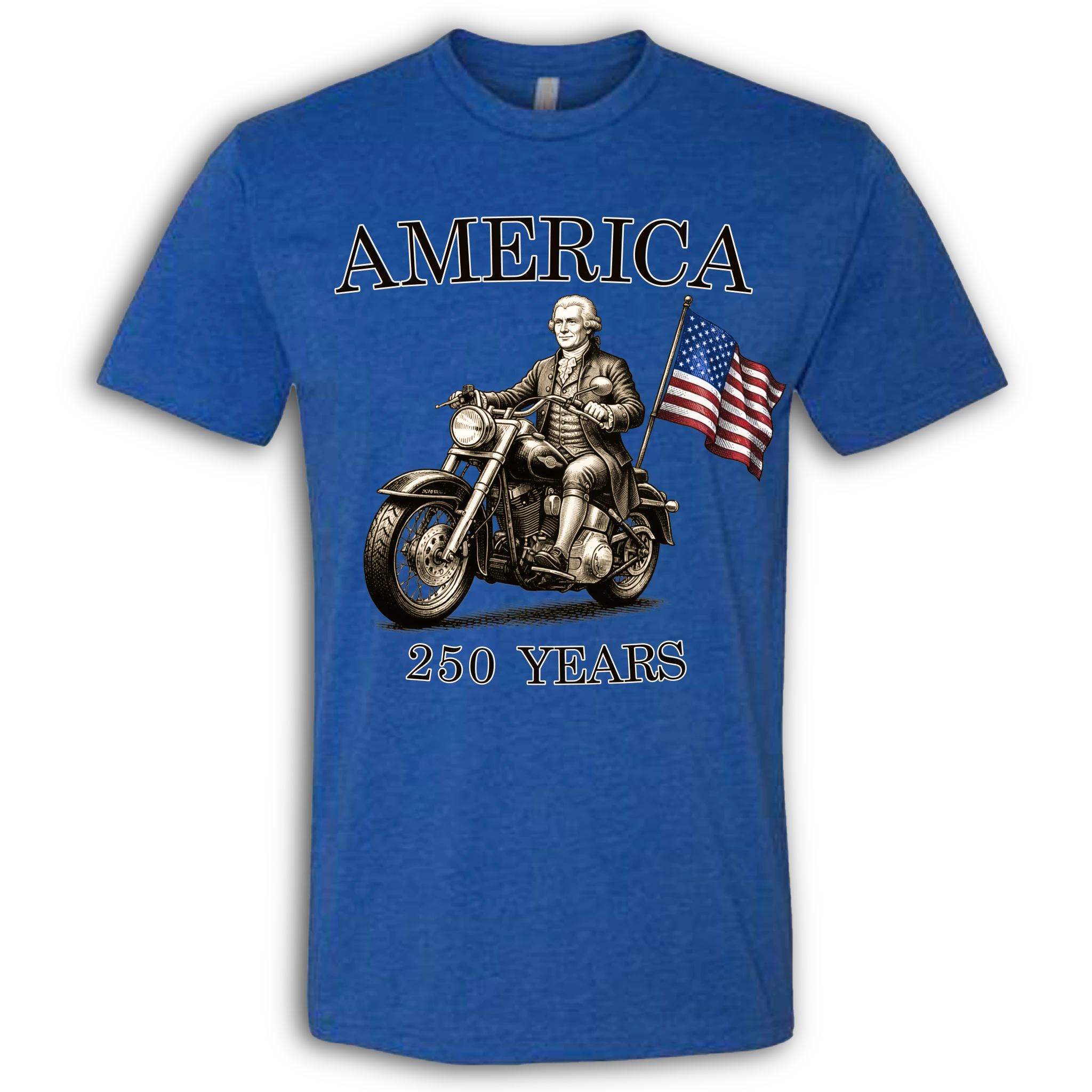 250 Years of America Thomas Jefferson on a Motorcycle